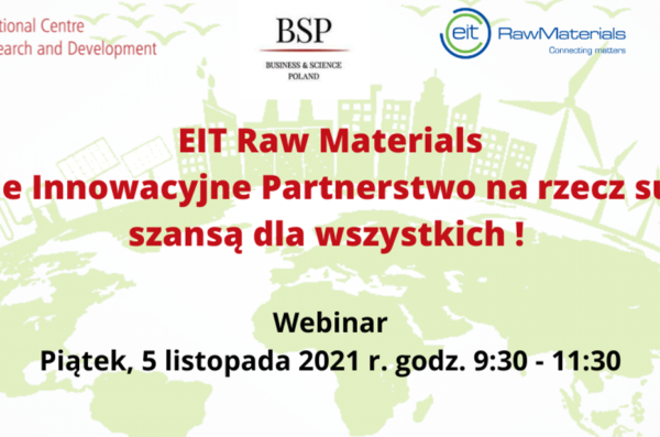Plakat informujący o wydarzeniu EIT Raw Materials Europejskie Innowacyjne Partnerstwo na rzecz surowców szansą dla wszystkich. Na plakacie widoczne logotypy organizatorów oraz tytuł i data wydarzenia